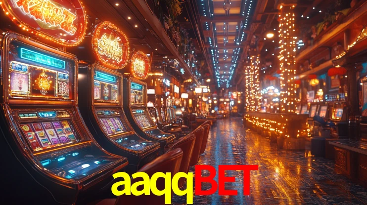 aaqqbet - Cassino Regulamentado Brasil - aaqqbet.com